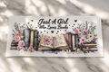Just A Girl Who Loves Books Cup Wraps